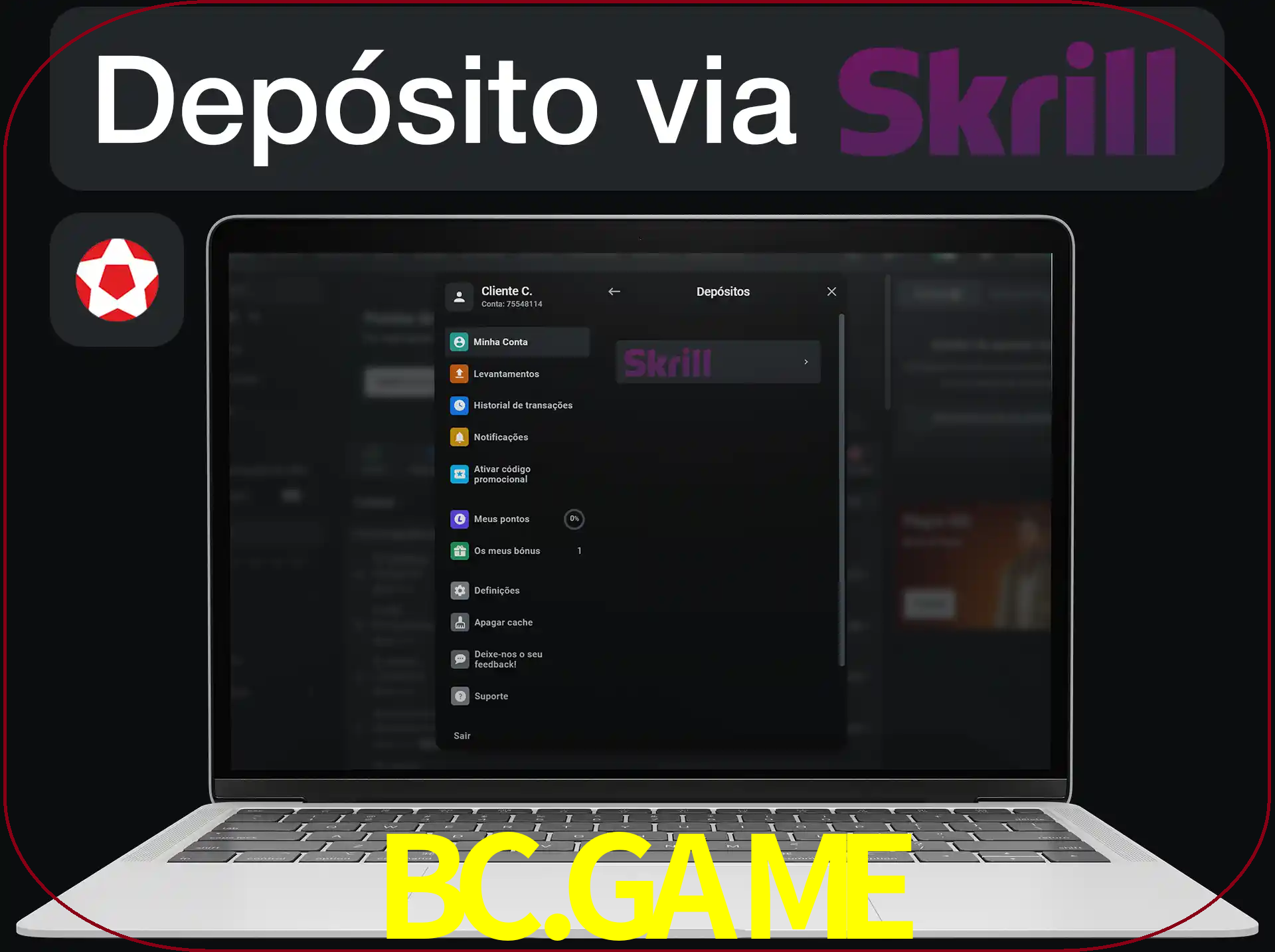 Fazer depósitos com Skrill.