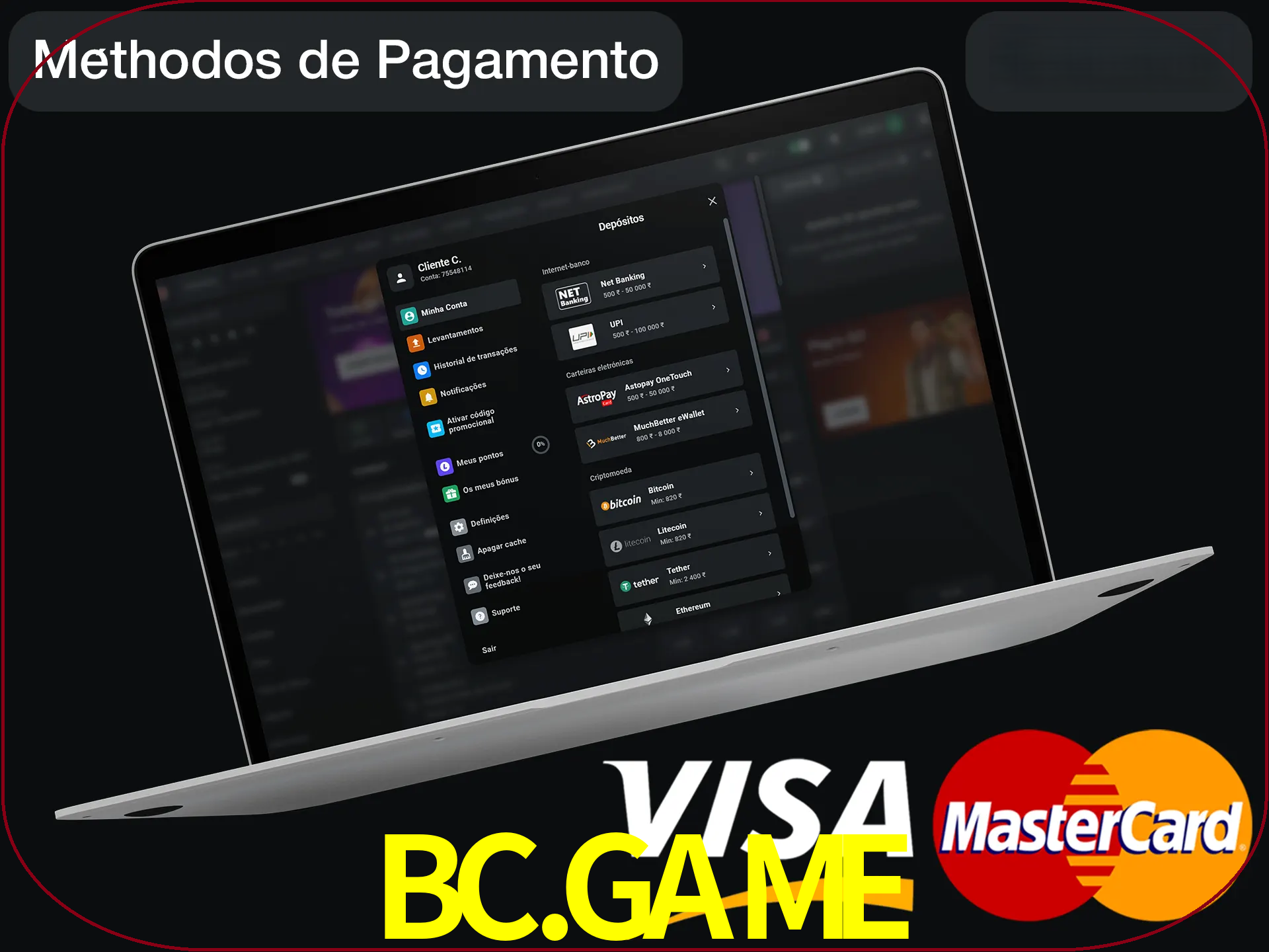Use seu método de depósito preferido.